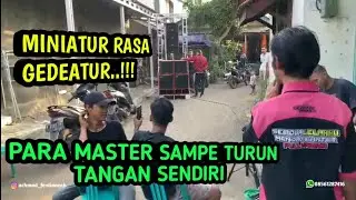 PAKET SOUND MINIATUR || PADA PENASARAN DI KIRA POWER BUIL UP