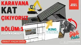 KARAVAN'A KAT ÇIKIYORUZ 💥 | VW CRAFTER'DAN ÇİFT KATLI KARAVAN OLUR MU 🔆| BÖLÜM 1 | DİZAYN KONSEPTİ 💥