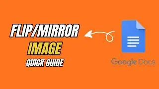 How to Flip an Image in Google Docs (2026) — Quick & Easy