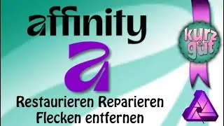 Affinity Photo Restaurieren, Flecken entfernen