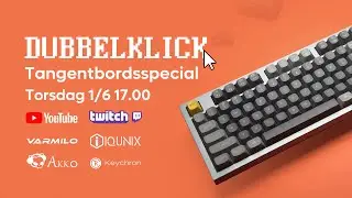 Dubbelklick #141 | Tangentbords-bonanza
