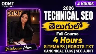 Technical SEO Full Course in Telugu | 4 Hours | Sitemaps | Robots.txt | Canonical Tags | SEO Audit