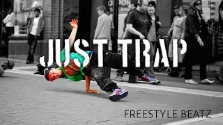 Just trap [freestyle beatz]