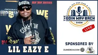LIL EAZY E RECALLS BEING READY TO POP THE TRUNK ON CAST MEMBERS OF 
