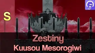 Zestiny | Kuusou Mesorogiwi (TV Size) [Mafia] DT 97.74% FC — first DT FC, 345BPM singletaps