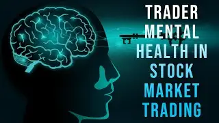 Trader Mental Health | Trader Mental Health in Stock Market Trading | Manage Your Mental Health