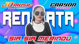 RENATA SIA SIA MERINDU - JD MUSIC - CRAYON TV studio