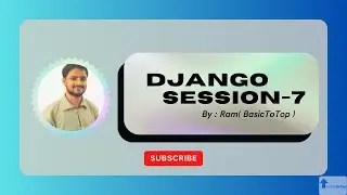 Django Tutorial #7:  HTML Form, GET vs POST, csrf_token, request.data | request.method | By Ram