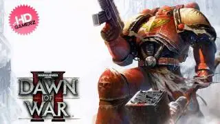Dawn of War II - The Green Horde Rises (HD)