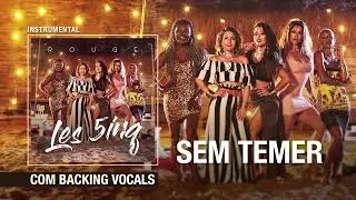 [Instrumental c/ BACKING VOCALS] Sem Temer - Rouge