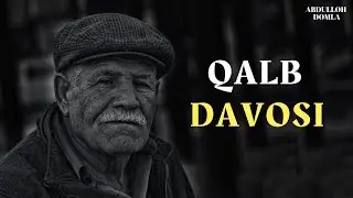 QALB DAVOSI - Abdulloh Domla