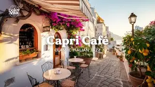 Capri Café Bar: Timeless Italian Jazz & Classic Traditional Tunes
