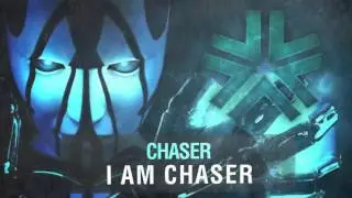 Chaser - I am Chaser