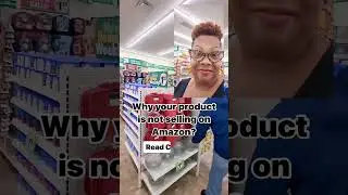 Why your product is not selling on Amazon?