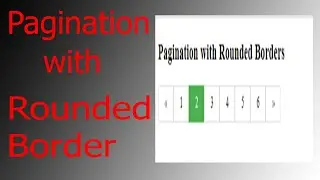 How to Create a Pagination with Rounded Border Only Html and CSS(2021)