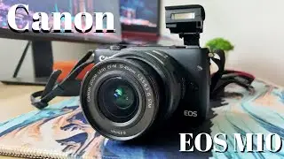 Canon EOS M10 in 2021. Is it still worth it?