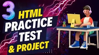 HTML & CSS Practice Test & Project of Video 1 to 20 || Web Coder