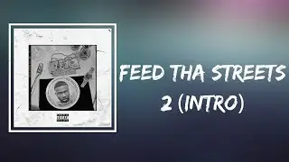 Roddy Ricch - Feed Tha Streets 2 Intro (Lyrics)