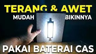 CARA MEMBUAT LAMPU EMERGENCY DARI BATERAI 18650