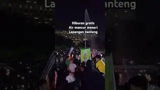 air mancur menari lapangan banteng jakarta #shortvideo #lapanganbanteng #airmancurmenari