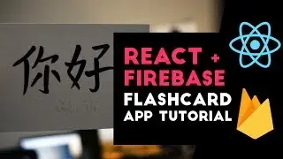 React Firebase Flashcards App Tutorial