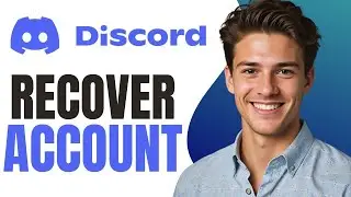 How to Recover Discord Account Without Email or Phone Number (2024)