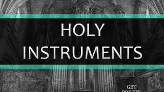 Holy Instruments - Organic and acoustic instrument preset bank for Xfer Serum. Promo 1
