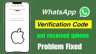 how to fix whatsapp verification code not coming iphone | whatsapp code not received problem iphone