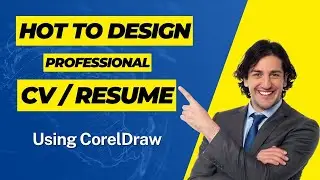 How to Design Professional CV in CorelDraw | Resume Design in CorelDraw | CV Format for job |