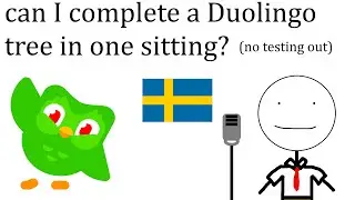 Attempting the Swedish tree on Duolingo in one sitting