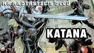 Katana - My DCCU