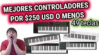 MEJORES CONTROLADORES MIDI DE 49 TECLAS POR $250 DÓLARES O MENOS 🎹