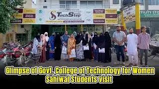 Glimpse of Govt. College of Technology for Women Sahiwal Students Visit
