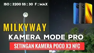 Cara Setting Mode Pro Kamera Poco X3 NFC