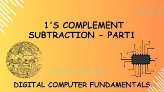 Mastering 1's Complement Subtraction-smaller number from a larger number-step by step explanation