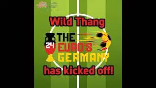 The Wild Thang Euro24 campaign! ⚽️🔜