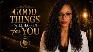 GOOD THINGS WILL HAPPEN | How to Keep Going When Life Gets Tough