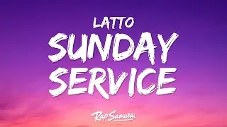 Latto - Sunday Service (Lyrics)