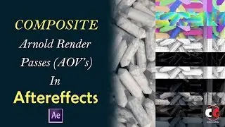Composite Arnold Render Passes In Aftereffects