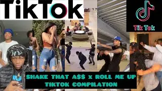 Shake That Ass x Roll Me Up Tiktok Compilation | Face Down Ass Up Tiktok Compilation
