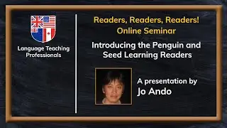 Jo Ando: Introducing the Penguin Graded Readers and the Seed Learning Non-Fiction Readers