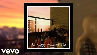 Sia Kitty - So Happy I Could Die (Official Audio) (Lady Gaga)