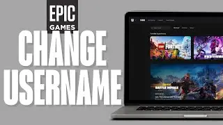How To Change Your Epic Games Username (EASY)