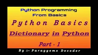 Dictionary in Python part 1 | Python Tutorial | What is Dictionary| Methods in Dictionary