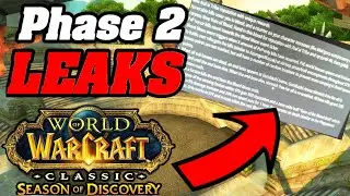 PHASE 2 LEAKED! Season Of Discovery Phase 2 Update