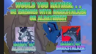 Wings of Fire Would You Rather - Part 5