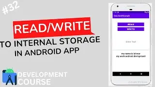 Write/Read Text File to Internal Storage - Android studioTutorial