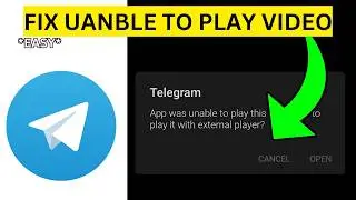 How To Fix Telegram App Was Unable To Play This Video(EASY)