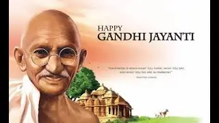 Happy Gandhi Jayanti 2024