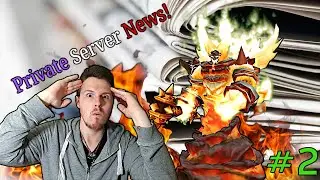 WoW Private Server News - Project Ascension and more!